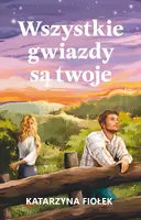 Okładka: Wszystkie gwiazdy są twoje