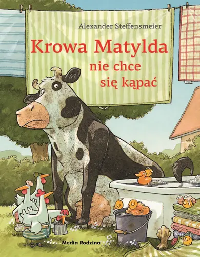 Okładka: Krowa Matylda nie chce się kąpać