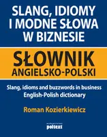 Okładka: Slang, idiomy i modne słowa w biznesie.