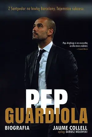 Okładka: Pep Guardiola. Biografia