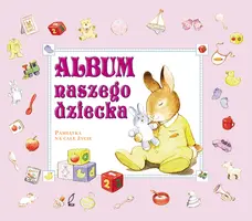 Okładka: Album naszego dziecka