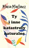Okładka: Ty i inne katastrofy naturalne