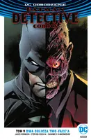 Okładka: Batman – Detective Comics – Dwa oblicza Two-Face'a, tom 9