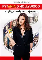 Okładka: Pytania o Hollywood czyli gwiazdy bez tajemnic