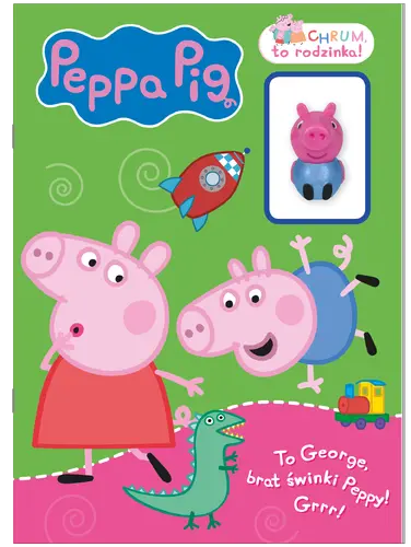 Okładka: Peppa Pig. Chrum, to rodzinka!. To George, brat świnki Peppy! Grrr!
