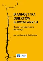 Okładka: Diagnostyka obiektów budowlanych. Zasady wykonywania ekspertyz