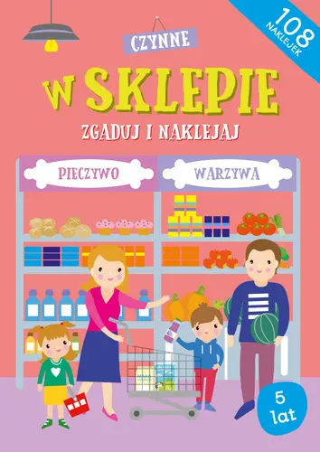 Okładka: W sklepie Zgaduj i naklejaj