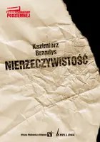Okładka: Nierzeczywistość - spowiedź dziecięcia XX wieku
