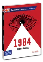 Okładka: 1984. George Orwell. Adaptacja klasyki z ćwiczeniami. Angielski ze słowniczkiem