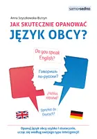 Okładka: Jak skutecznie opanować język obcy? Samo Sedno