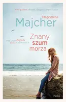 Okładka: Znany szum morza. Saga nadmorska
