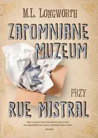 Okładka: Zapomniane muzeum przy rue Mistral