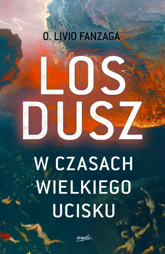 Okładka: Los dusz w czasach wielkiego ucisku