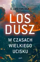 Okładka: Los dusz w czasach wielkiego ucisku