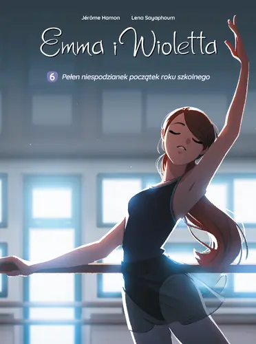 Okładka: Emma i Wioletta. Pełen niespodzianek początek roku szkolnego. Tom 6