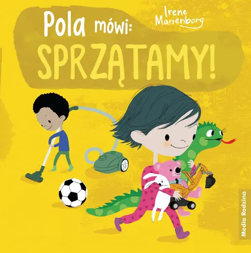 Okładka: Pola mówi: sprzątamy!