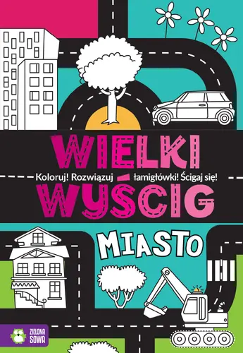 Okładka: Wielki wyścig. Miasto