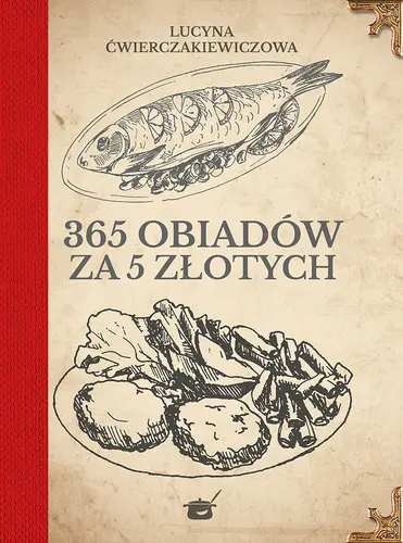 Okładka: 365 obiadów za pięć złotych