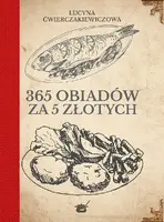 Okładka: 365 obiadów za pięć złotych