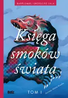 Okładka: Ksiega smoków świata. Tom I