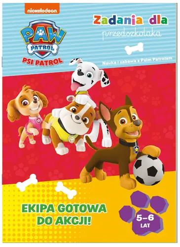 Okładka: Psi Patrol. Zadania dla przedszkolakaPsi Patrol. Zadania dla przedszkolaka. Ekipa gotowa do akcji