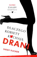 Okładka: Dlaczego kobiety kochają drani.