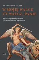Okładka: W mojej walce Ty walcz, Panie