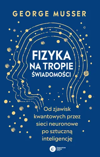 Okładka: Fizyka na tropie świadomości.