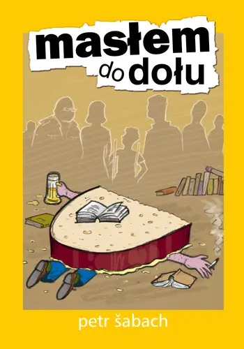 Okładka: Masłem do dołu