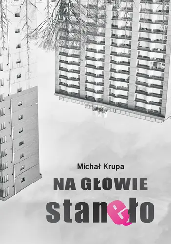 Okładka: Na głowie stanęło