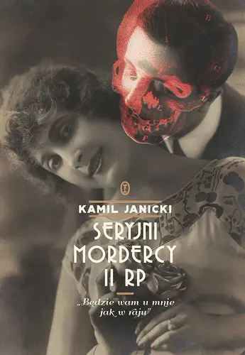 Okładka: Seryjni mordercy II RP