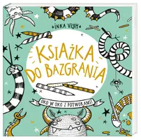 Okładka: Książka do bazgrania. Oko w oko z potworami