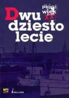 Okładka: Polski wiek XX. Dwudziestolecie międzywojenne. Tom 1