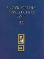 Okładka: Encyklopedia Powszechna PWN. Tom 12