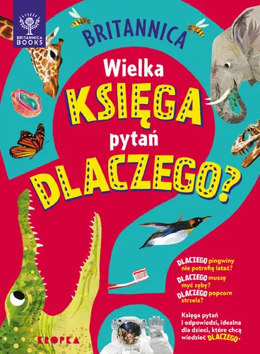 Okładka: Britannica. Wielka księga pytań dlaczego