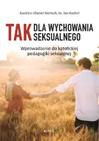 Okładka: „Tak" dla wychowania seksualnego.