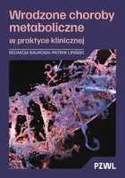Okładka: Wrodzone choroby metaboliczne w praktyce klinicznej