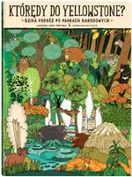 Okładka: Którędy do Yellowstone?