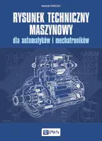 Okładka: Rysunek techniczny maszynowy dla automatyków i mechatroników