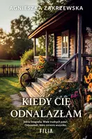 Okładka: Kiedy cię odnalazłam