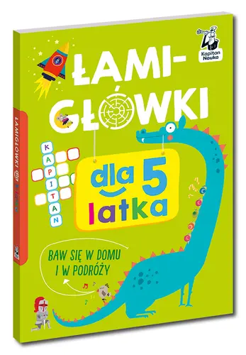 Okładka: Łamigłówki dla 5-latka. Kapitan Nauka