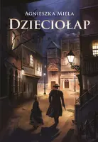 Okładka: Dzieciołap