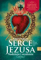 Okładka: Najświętsze Serce Jezusa Nadzieja i Ocalenie