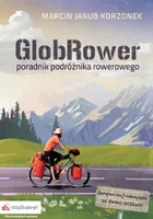 Okładka: GlobRower – poradnik podróżnika rowerowego