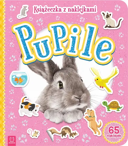 Okładka: Pupile. Książeczka z naklejkami