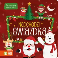 Okładka: Świąteczne opowieści. Nadchodzi gwiazdka
