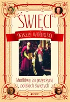 Okładka: Święci naszej wolności.