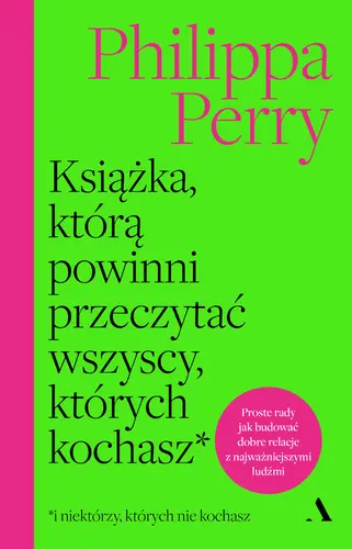 Okładka: Książka, którą powinni przeczytać wszyscy, których kochasz