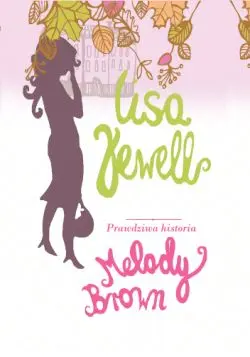 Okładka: Prawdziwa historia Melody Browne