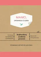 Okładka: Mamo, opowiedz o sobie